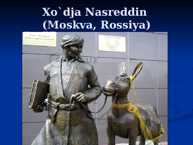 Xo`dja Nasreddin (Moskva, Rossiya) 