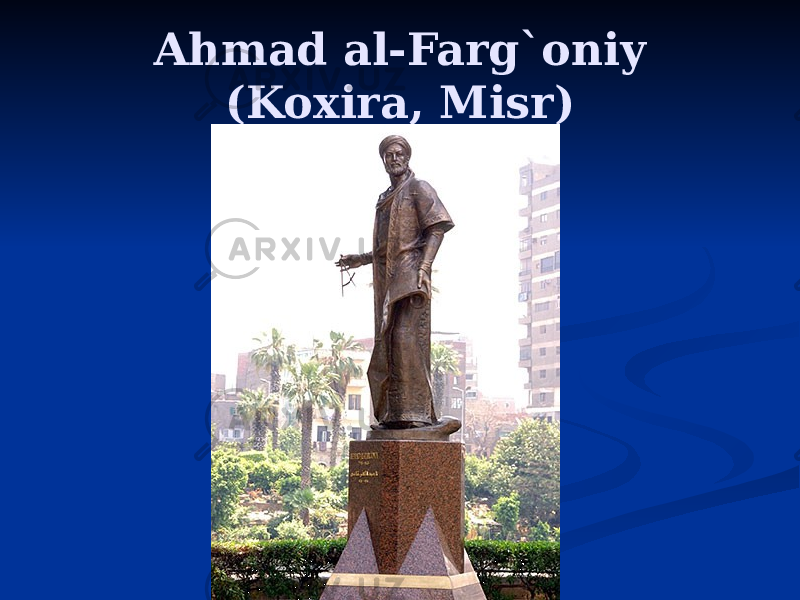 Ahmad al-Farg`oniy (Koxira, Misr) 