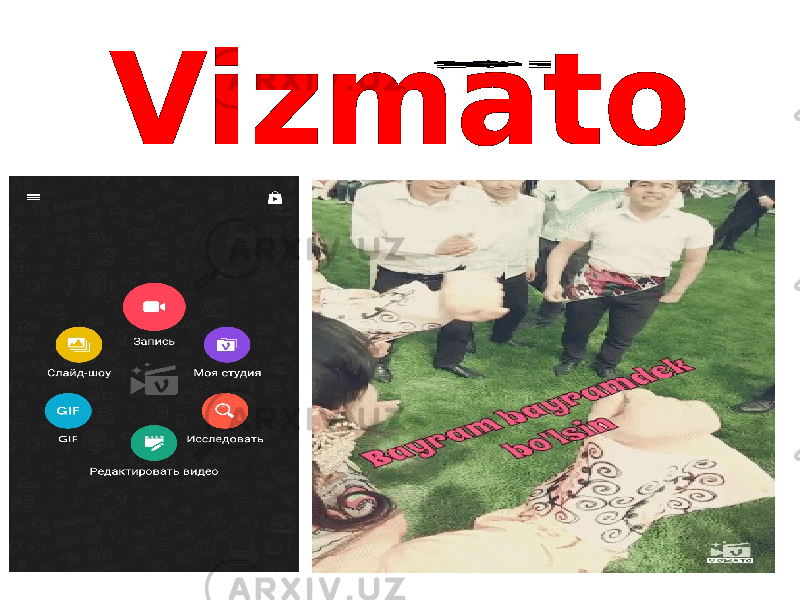 Vizmato 