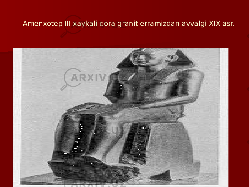  Amenxotep III xaykali qora granit erramizdan avvalgi XIX asr. 