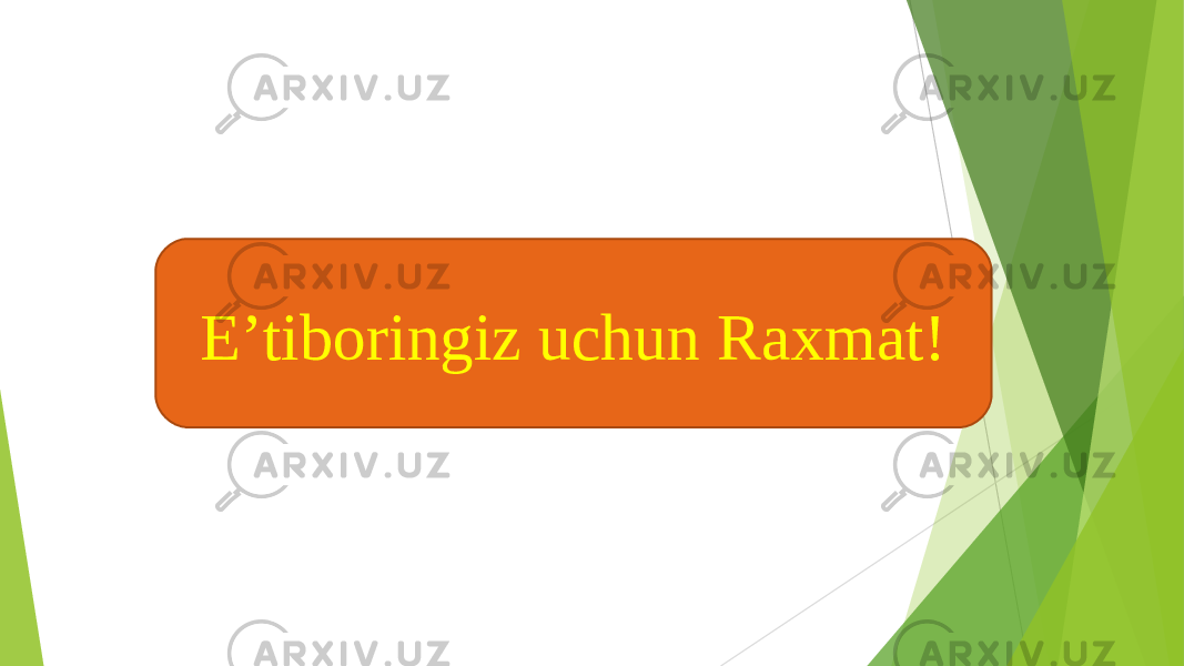 E’tiboringiz uchun Raxmat! 