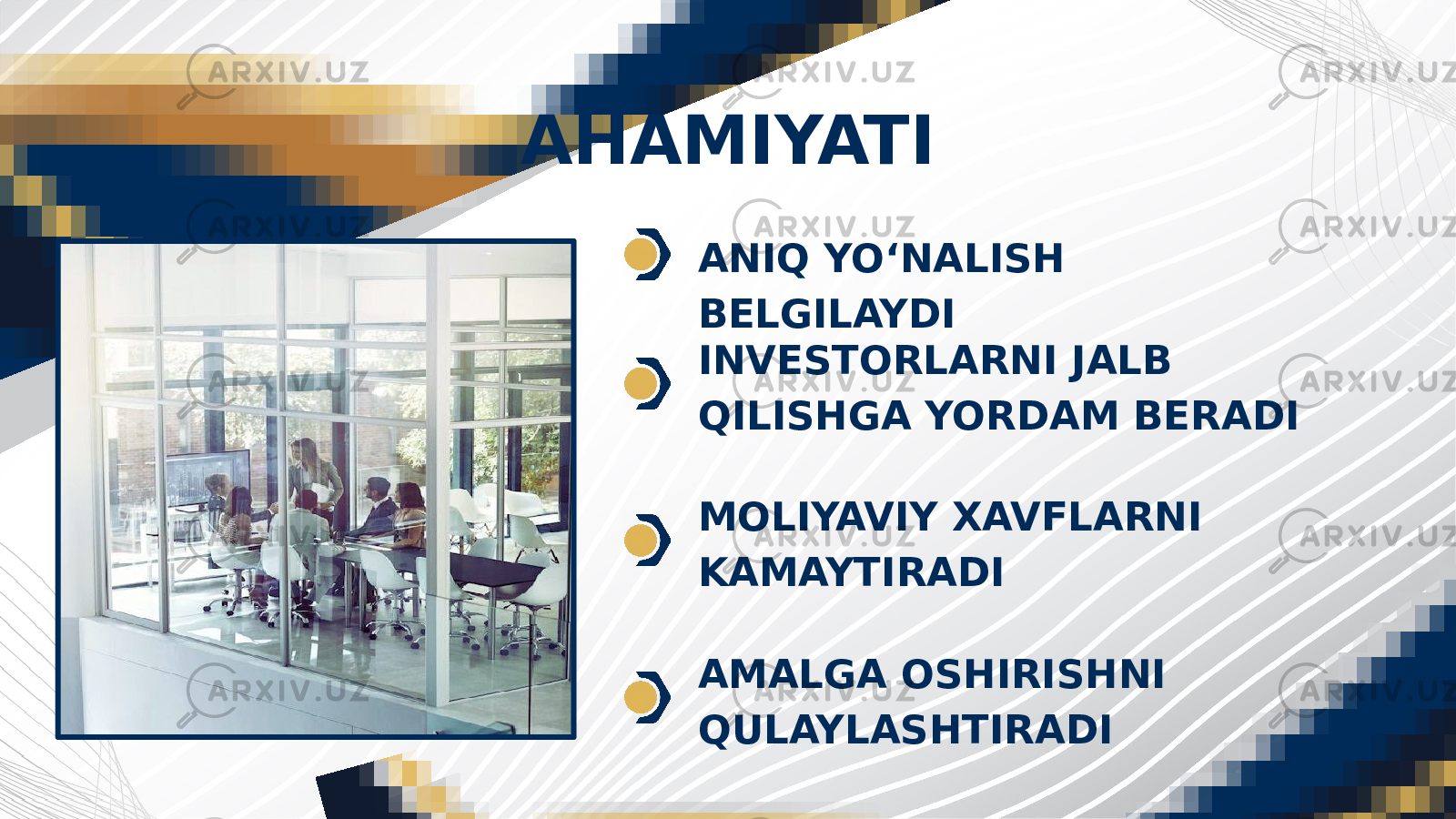 AHAMIYATI ANIQ YO‘NALISH BELGILAYDI INVESTORLARNI JALB QILISHGA YORDAM BERADI MOLIYAVIY XAVFLARNI KAMAYTIRADI AMALGA OSHIRISHNI QULAYLASHTIRADI 