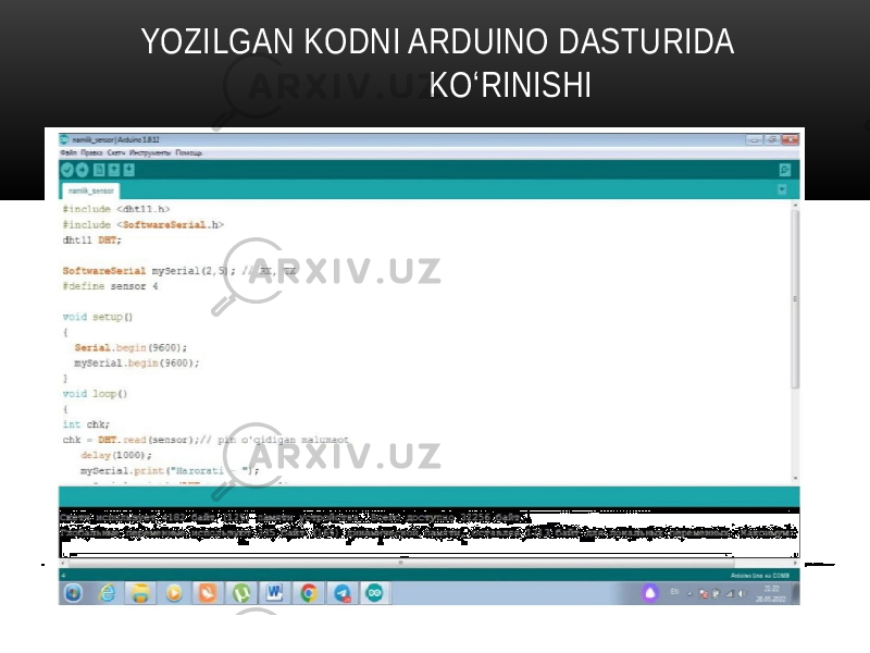 YOZILGAN KODNI ARDUINO DASTURIDA KO‘RINISHI 