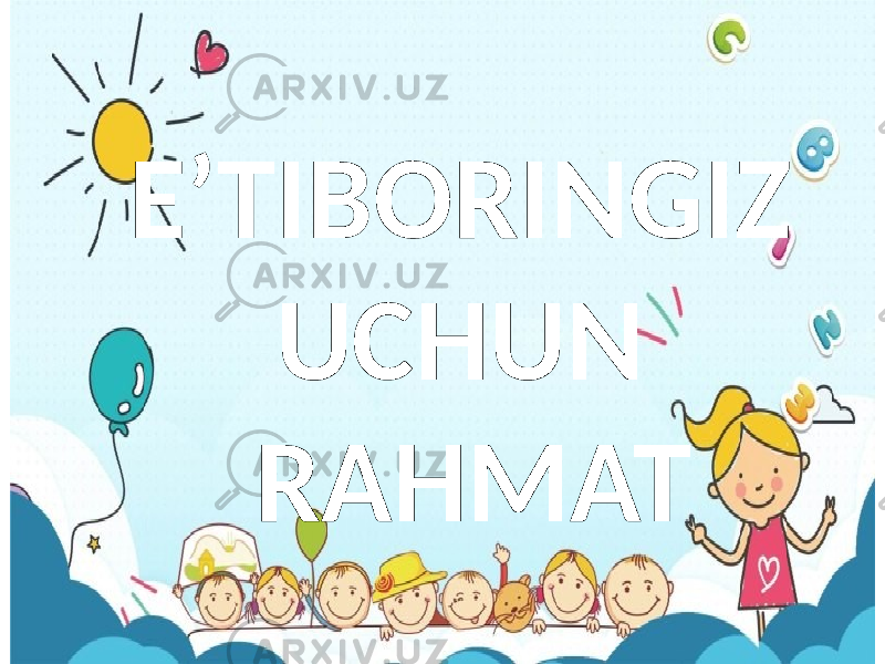 E’TIBORINGIZ UCHUN RAHMAT 