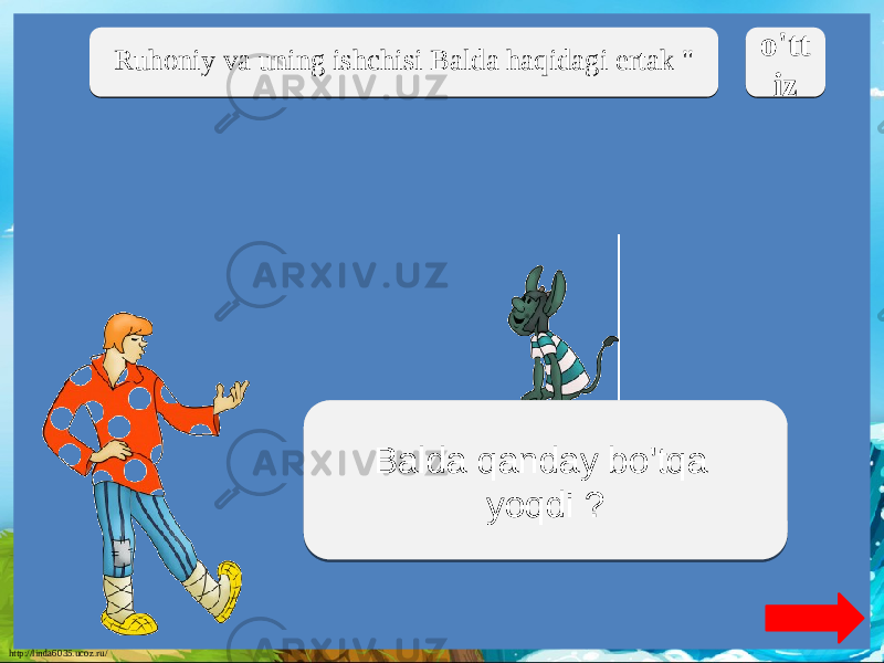 http://linda6035.ucoz.ru/ Ruhoniy va uning ishchisi Balda haqidagi ertak &#34; o&#39;tt izo&#39;tt iz ImloBalda qanday bo&#39;tqa yoqdi ?1F170B01 2C0F0B100F 0A011310 