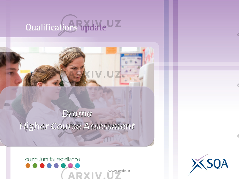 Drama Higher Course Assessment www.arxiv.uz1716 1305 