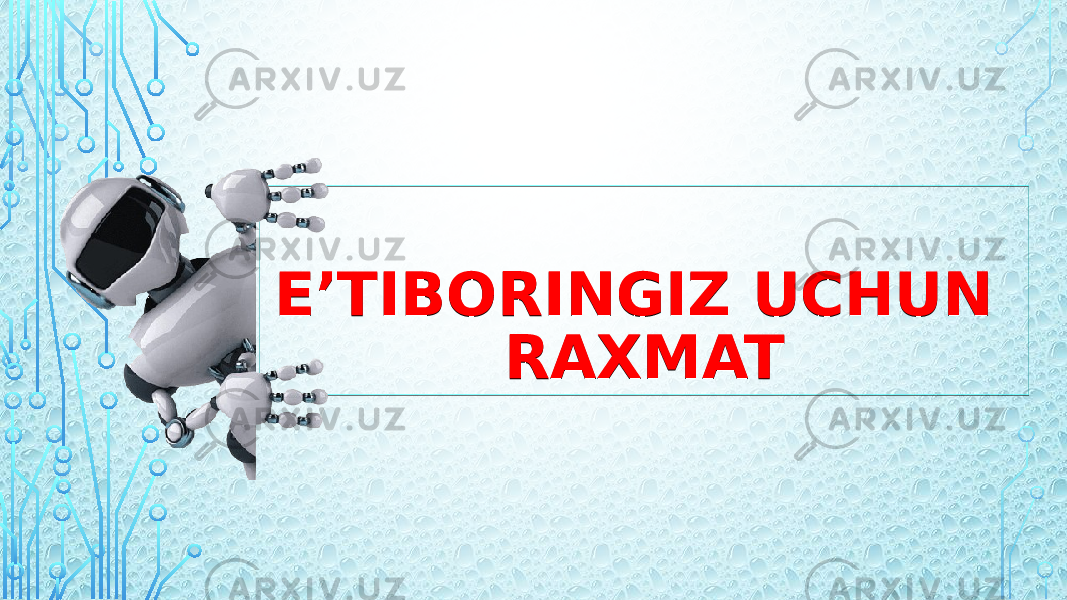 E’TIBORINGIZ UCHUN RAXMATE’TIBORINGIZ UCHUN RAXMAT 