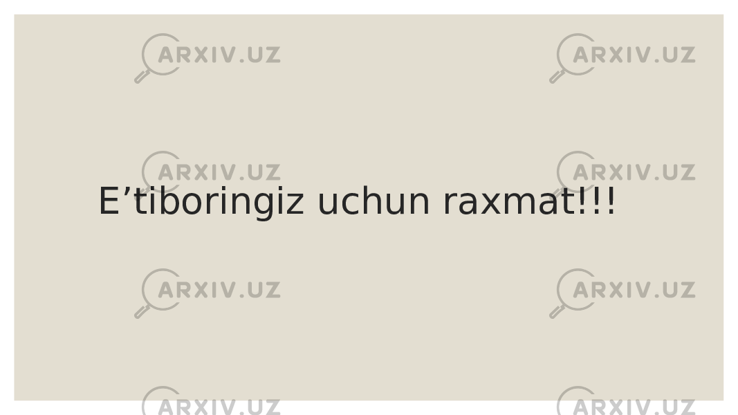 E’tiboringiz uchun raxmat!!! 