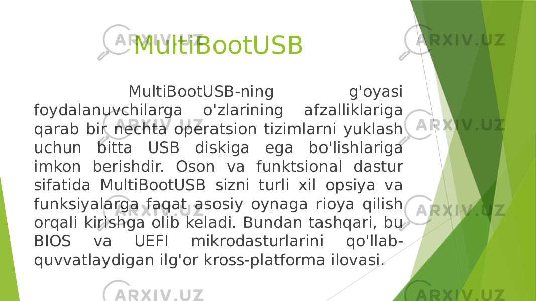 MultiBootUSB MultiBootUSB-ning g&#39;oyasi foydalanuvchilarga o&#39;zlarining afzalliklariga qarab bir nechta operatsion tizimlarni yuklash uchun bitta USB diskiga ega bo&#39;lishlariga imkon berishdir. Oson va funktsional dastur sifatida MultiBootUSB sizni turli xil opsiya va funksiyalarga faqat asosiy oynaga rioya qilish orqali kirishga olib keladi. Bundan tashqari, bu BIOS va UEFI mikrodasturlarini qo&#39;llab- quvvatlaydigan ilg&#39;or kross-platforma ilovasi. 