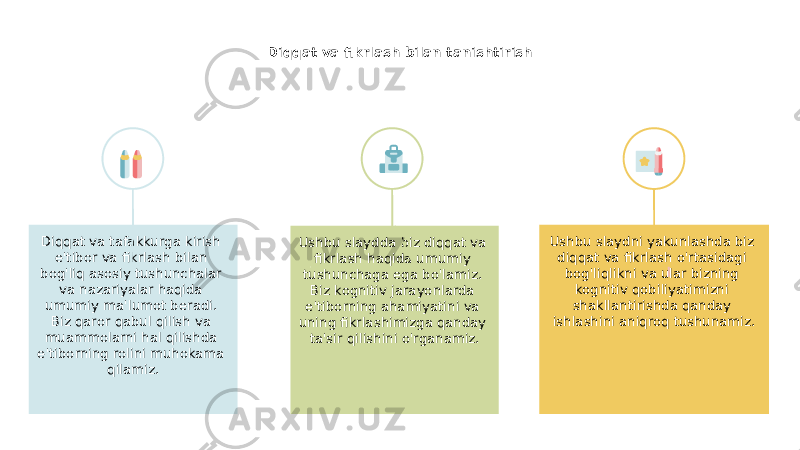 Diqqat va fikrlash bilan tanishtirish Ushbu slaydda biz diqqat va fikrlash haqida umumiy tushunchaga ega bo&#39;lamiz. Biz kognitiv jarayonlarda e&#39;tiborning ahamiyatini va uning fikrlashimizga qanday ta&#39;sir qilishini o&#39;rganamiz.Diqqat va tafakkurga kirish e&#39;tibor va fikrlash bilan bog&#39;liq asosiy tushunchalar va nazariyalar haqida umumiy ma&#39;lumot beradi. Biz qaror qabul qilish va muammolarni hal qilishda e&#39;tiborning rolini muhokama qilamiz. Ushbu slaydni yakunlashda biz diqqat va fikrlash o&#39;rtasidagi bog&#39;liqlikni va ular bizning kognitiv qobiliyatimizni shakllantirishda qanday ishlashini aniqroq tushunamiz. 