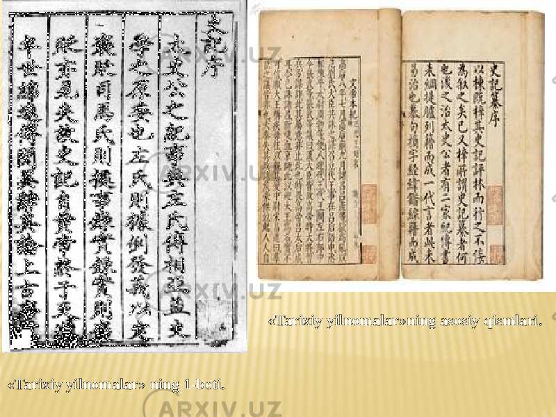«Tarixiy yilnomalar» ning 1-beti. «Tarixiy yilnomalar»ning asosiy qismlari. 