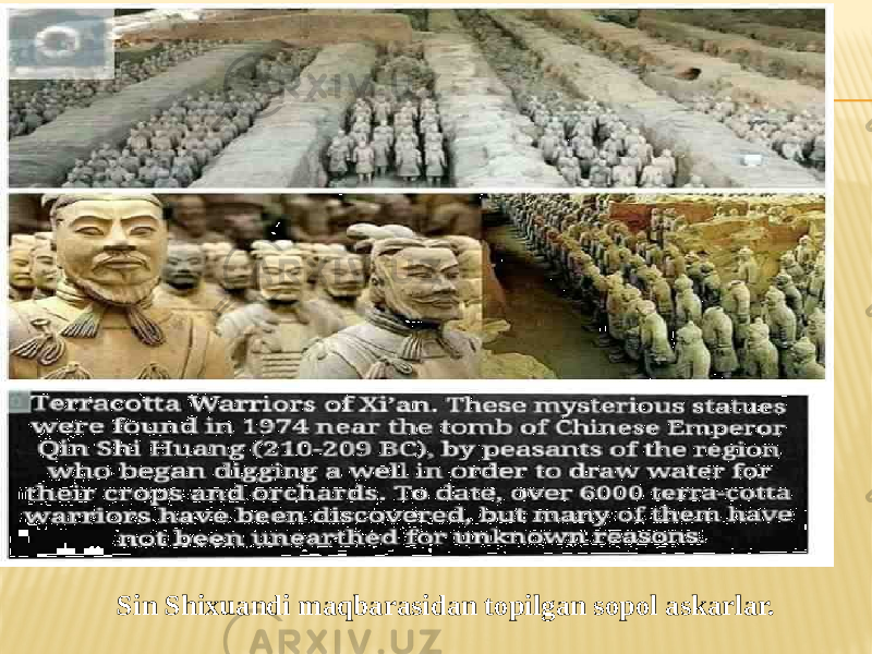 Sin Shixuandi maqbarasidan topilgan sopol askarlar. 
