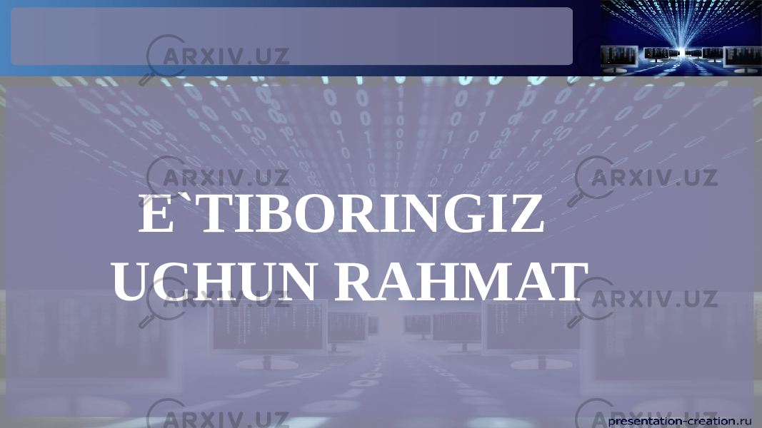 E`TIBORINGIZ UCHUN RAHMAT 