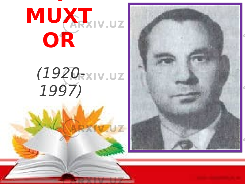 ASQAD MUXT OR (1920- 1997) 