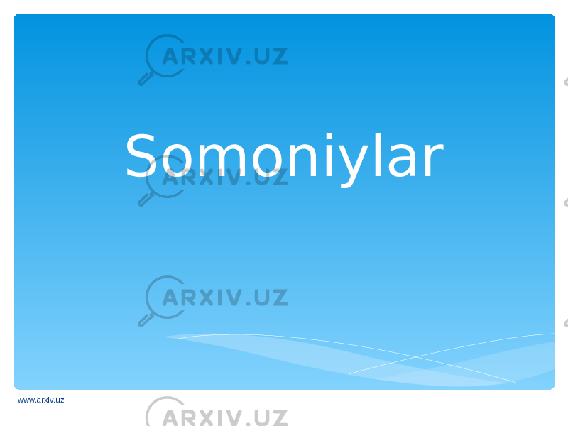 Somoniylar www.arxiv.uz 