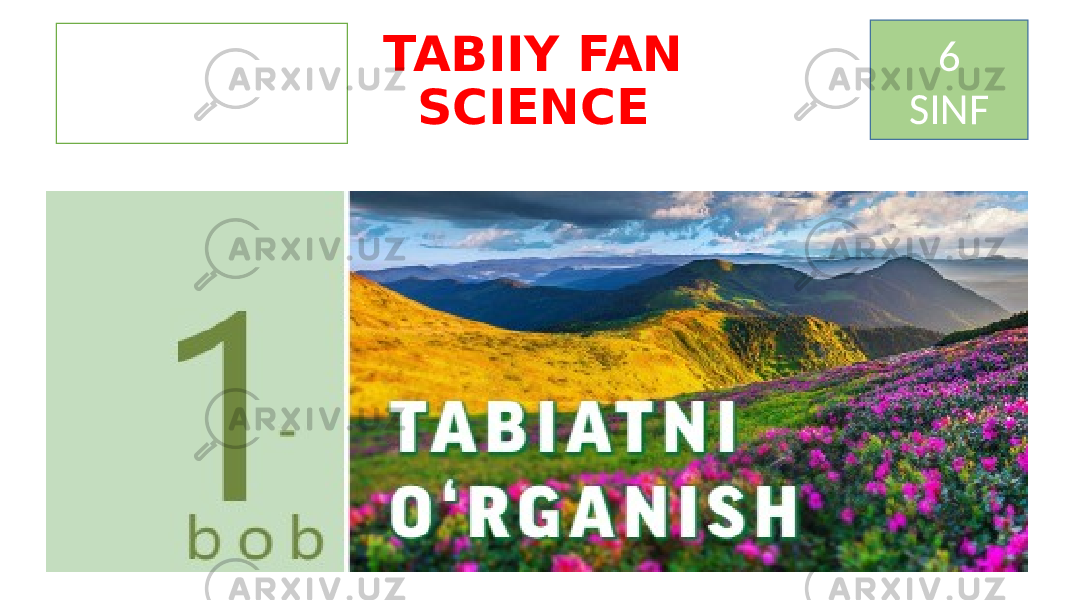 TABIIY FAN SCIENCE 6 SINF 