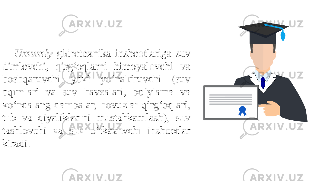 ALLPPT Layout Clean Text Slide for your PresentationUmumiy gidrotexnika inshootlariga suv dimlovchi, qirg‘oqlarni himoyalovchi va boshqaruvchi yoki yo‘naltiruvchi (suv oqimlari va suv havzalari, bo‘ylama va ko‘ndalang dambalar, hovuzlar qirg‘oqlari, tub va qiyaliklarini mustahkamlash), suv tashlovchi va suv o‘tkazuvchi inshootlar kiradi. 