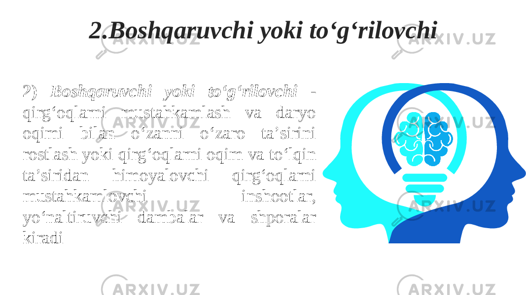 2.B oshqaruvchi yoki to‘g‘rilovchi 2) B oshqaruvchi yoki to‘g‘rilovchi - qirg‘oqlarni mustahkamlash va daryo oqimi bilan o‘zanni o‘zaro ta’sirini rostlash yoki qirg‘oqlarni oqim va to‘lqin ta’siridan himoyalovchi qirg‘oqlarni mustahkamlovchi inshootlar, yo‘naltiruvchi dambalar va shporalar kiradi 