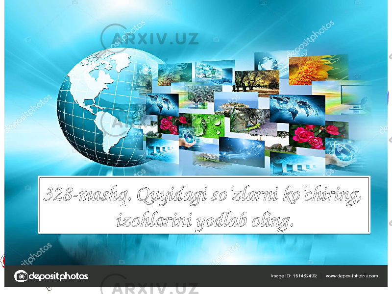 8328-mashq. Quyidagi so‘zlarni ko‘chiring, izohlarini yodlab oling.13 1C 