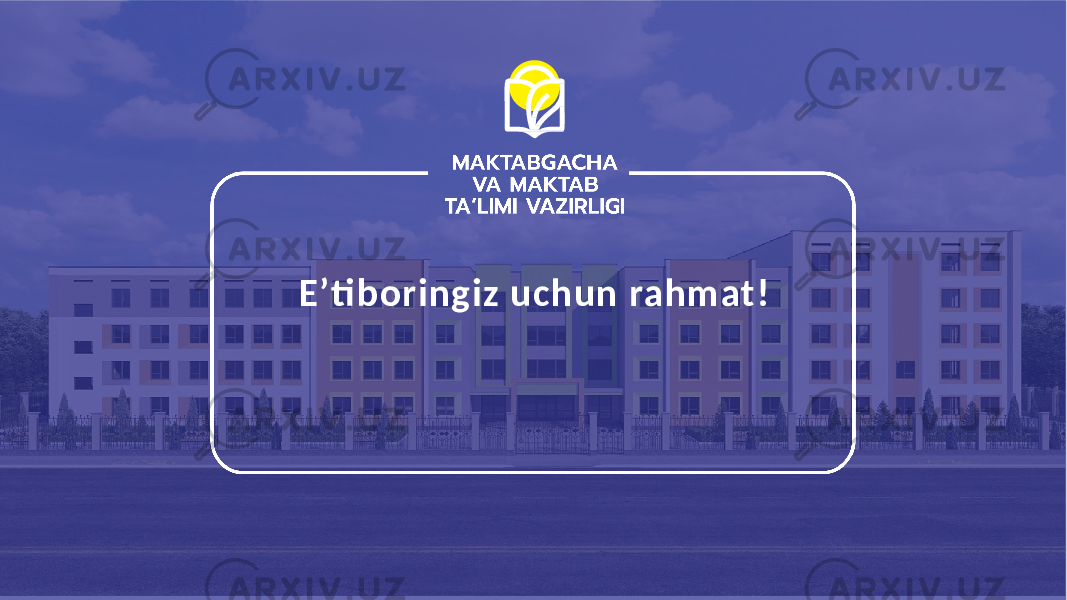 E’ti boringiz uchun rahmat! 