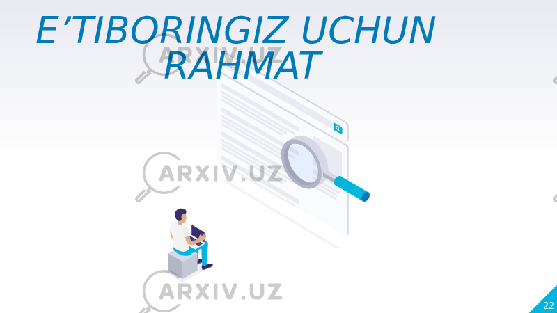 22E’TIBORINGIZ UCHUN RAHMAT 