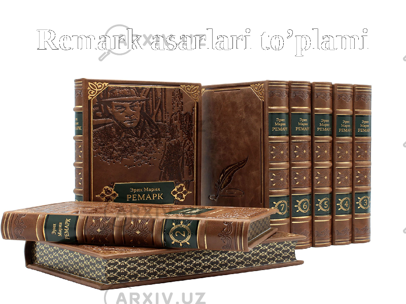 Remark asarlari to’plami 