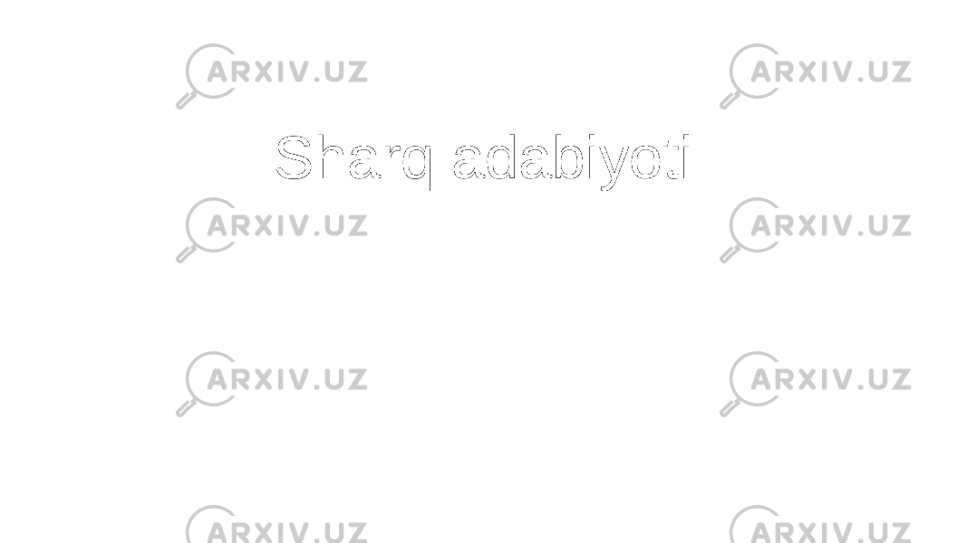 Sharq adabiyoti 