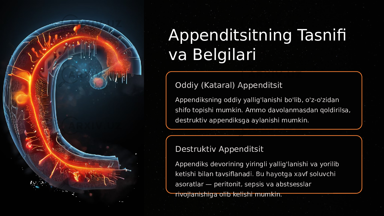 Appenditsitning Tasnifi va Belgilari Oddiy (Kataral) Appenditsit Appendiksning oddiy yallig&#39;lanishi bo&#39;lib, o&#39;z-o&#39;zidan shifo topishi mumkin. Ammo davolanmasdan qoldirilsa, destruktiv appendiksga aylanishi mumkin. Destruktiv Appenditsit Appendiks devorining yiringli yallig&#39;lanishi va yorilib ketishi bilan tavsiflanadi. Bu hayotga xavf soluvchi asoratlar — peritonit, sepsis va abstsesslar rivojlanishiga olib kelishi mumkin. 