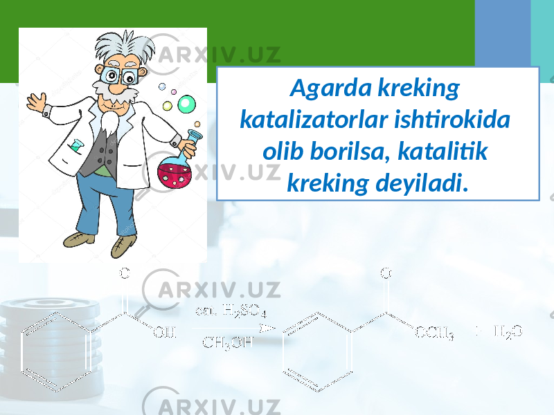 Agarda kreking katalizatorlar ishtirokida olib borilsa, katalitik kreking deyiladi. 