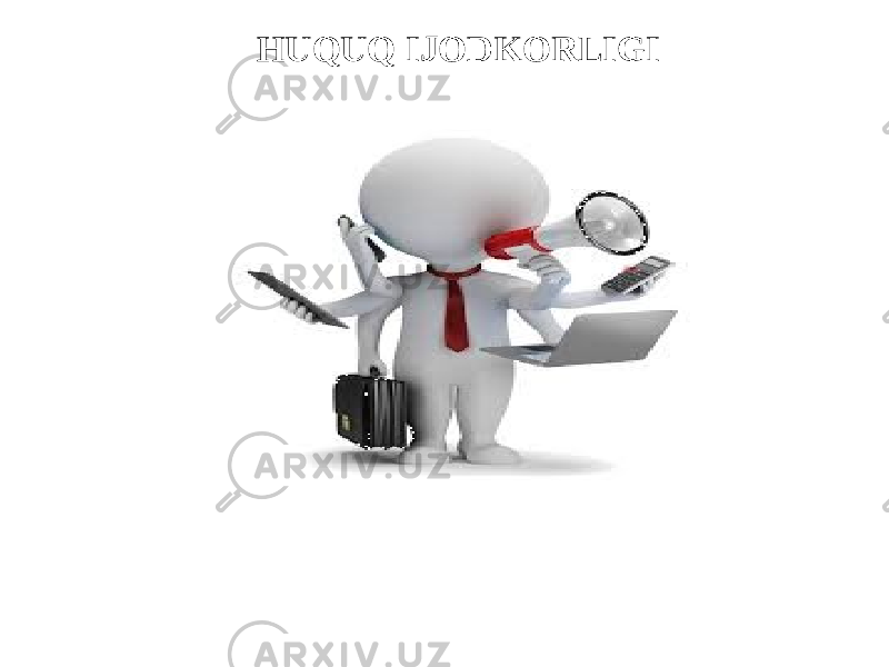 HUQUQ IJODKORLIGI 