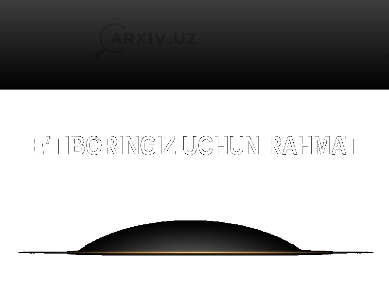 E’TIBORINGIZ UCHUN RAHMAT 