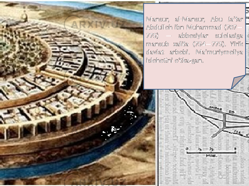 Mansur, al-Mansur, Abu Jaʼfar Abdulloh ibn Muhammad (707— 775) — abbosiylar sulolasiga mansub xalifa (754—775). Yirik davlat arbobi. Maʼmuriymoliya islohotini oʻtkazgan. 