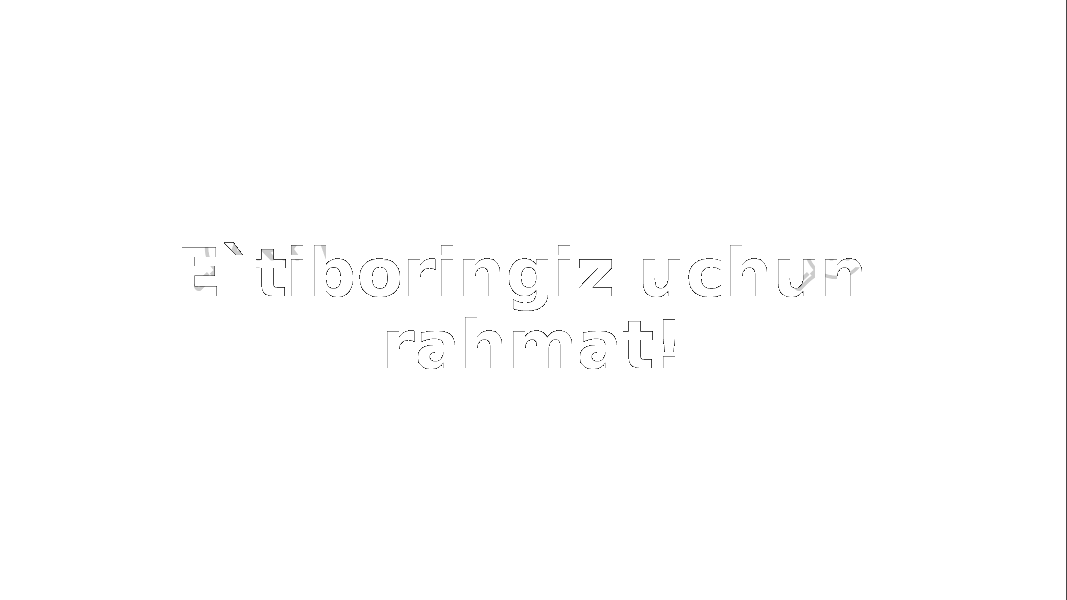 E`tiboringiz uchun rahmat! 