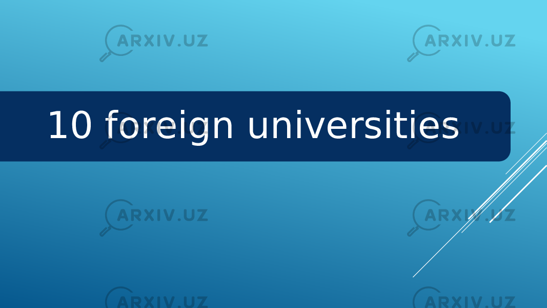  10 foreign universities 