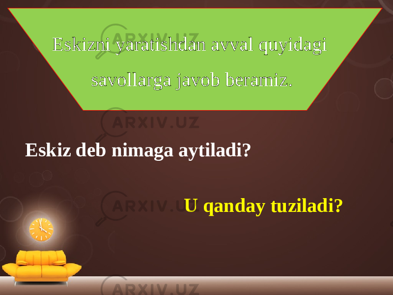 Eskizni yaratishdan avval quyidagi savollarga javob beramiz. Eskiz deb nimaga aytiladi? U qanday tuziladi? 