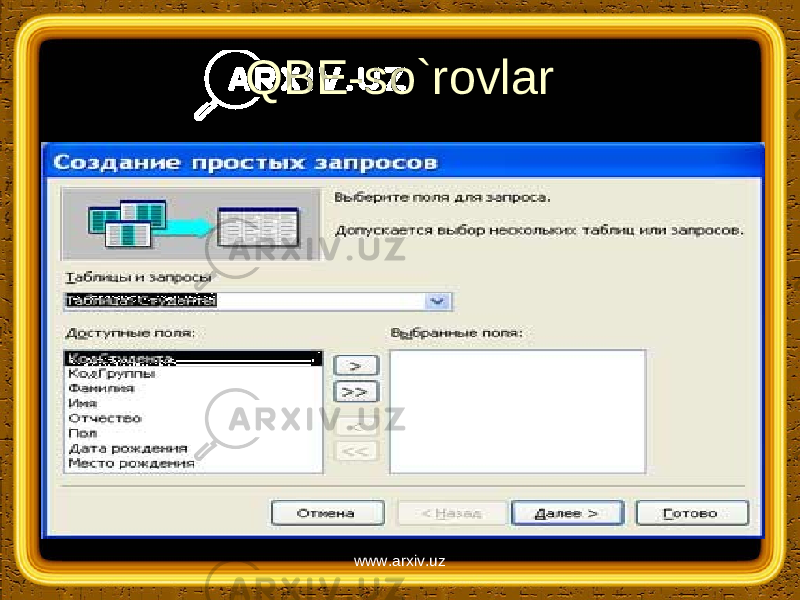 QBE-so`rovlar www.arxiv.uz 