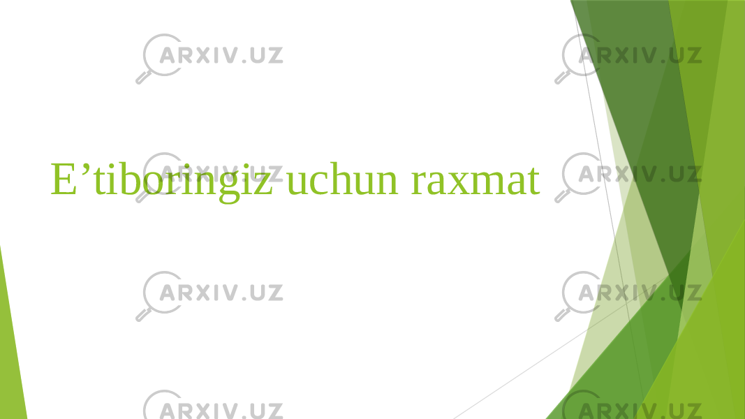 E’tiboringiz uchun raxmat 