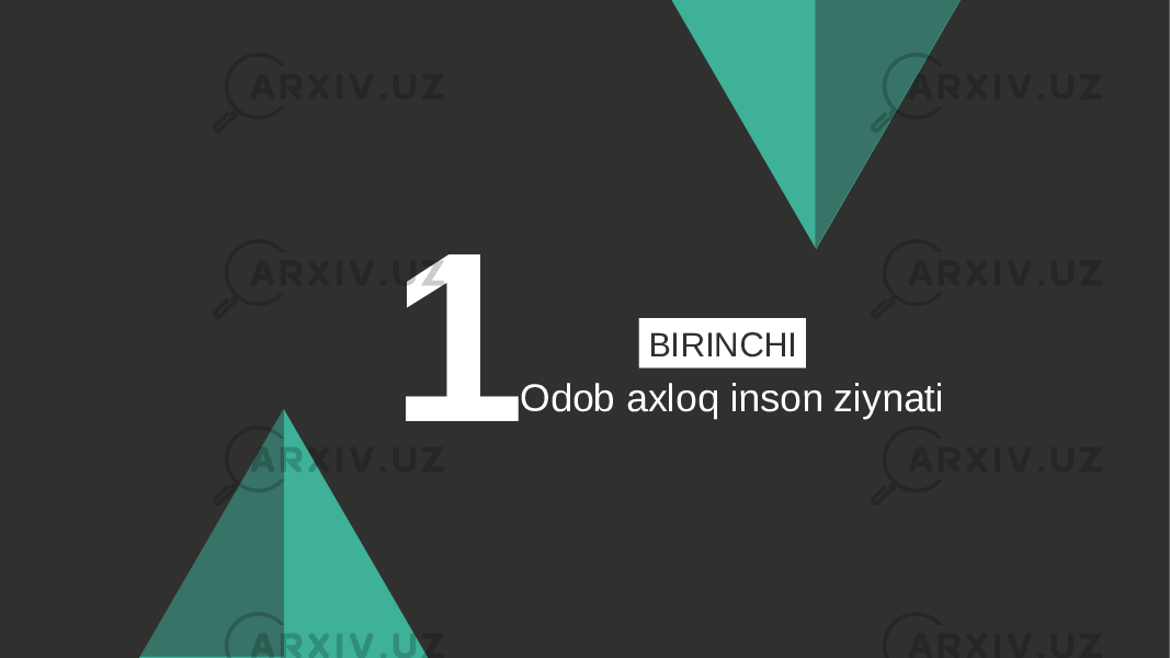 1 Odob axloq inson ziynati BIRINCHI 