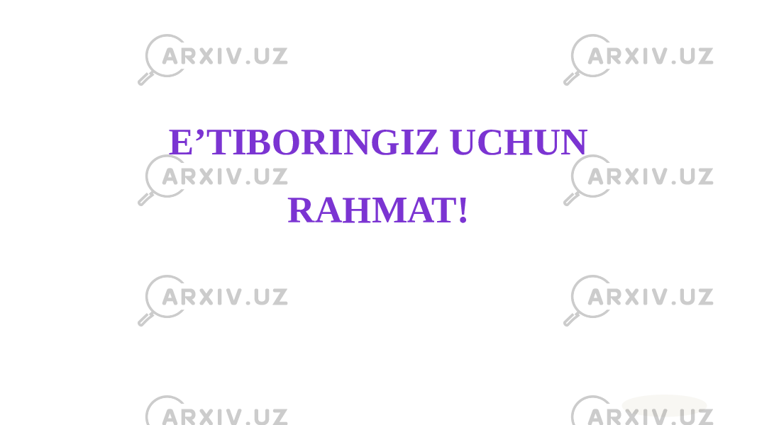 E’TIBORINGIZ UCHUN RAHMAT! 