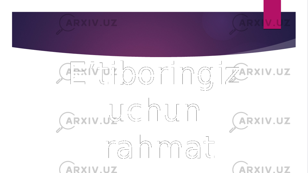 E’tiboringiz uchun rahmat 