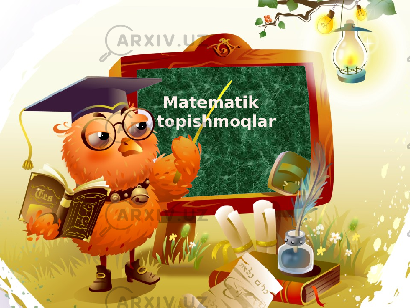 Matematik topishmoqlar 