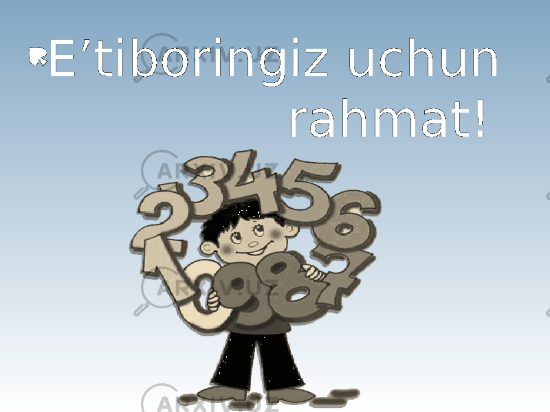  E’tiboringiz uchun rahmat! 