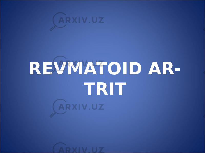 REVMATOID AR - TRIT 