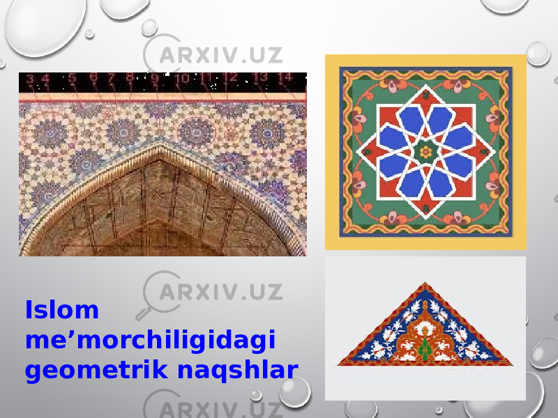 Islom meʼmorchiligidagi geometrik naqshlar 