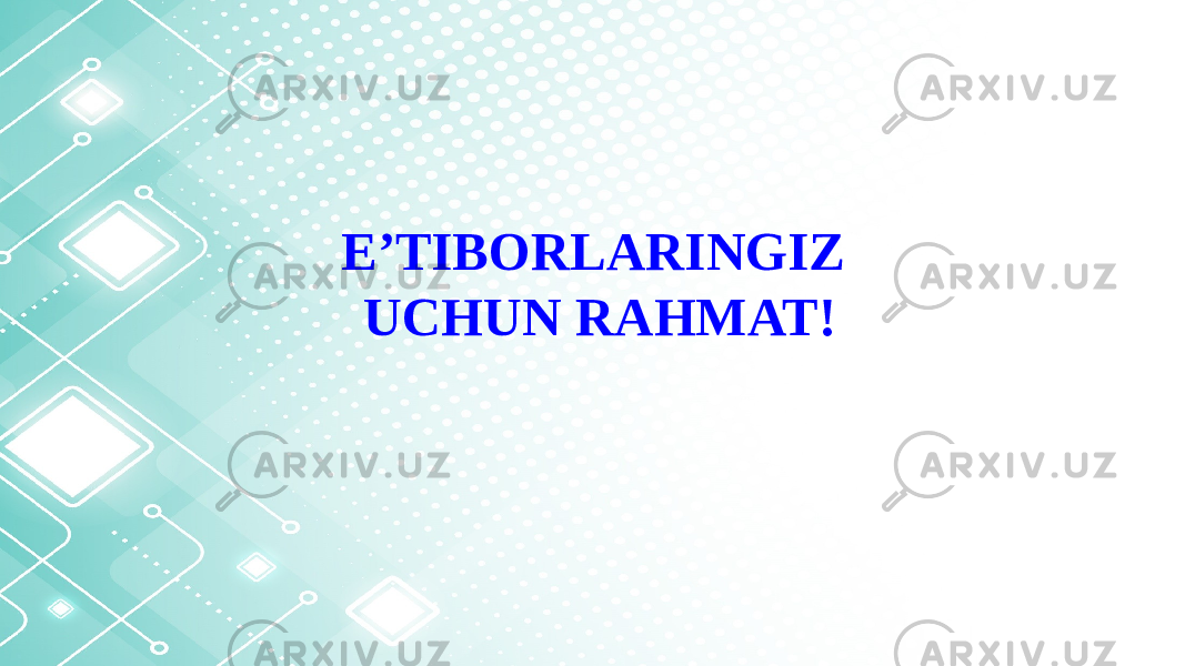 E’TIBORLARINGIZ UCHUN RAHMAT! 