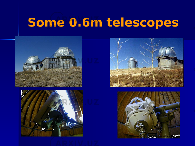 Some 0.6m telescopes 