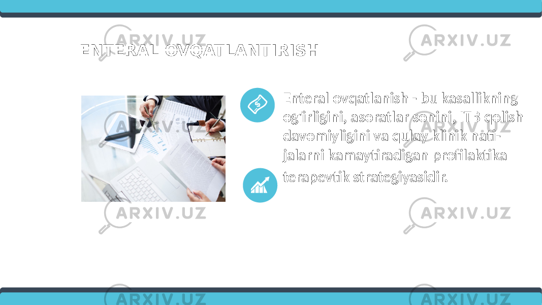 ENTERAL OVQATLANTIRISH Enteral ovqatlanish - bu kasallikning og&#39;irligini, asoratlar sonini, ITB qolish davomiyligini va qulay klinik nati - jalarni kamaytiradigan profilaktika terapevtik strategiyasidir. 