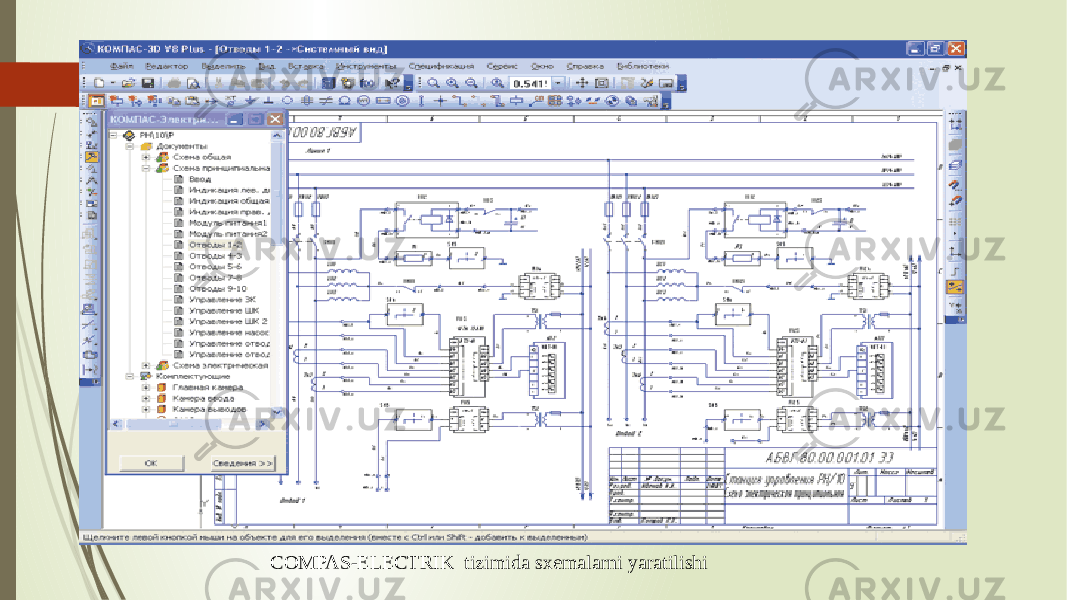 COMPAS-ELECTRIK tizimida sxemalarni yaratilishi 