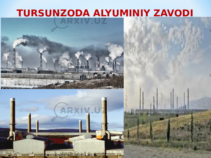 TURSUNZODA ALYUMINIY ZAVODI (Tojikiston) 