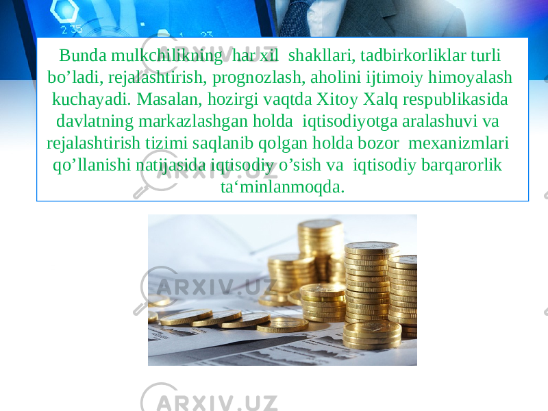 Bunda mulkchilikning har xil shakllari, tadbirkorliklar turli bo’ladi, rejalashtirish, prognozlash, aholini ijtimoiy himoyalash kuchayadi. Masalan, hozirgi vaqtda Xitoy Xalq respublikasida davlatning markazlashgan holda iqtisodiyotga aralashuvi va rejalashtirish tizimi saqlanib qolgan holda bozor mexanizmlari qo’llanishi natijasida iqtisodiy o’sish va iqtisodiy barqarorlik ta‘minlanmoqda. 